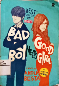 Bad Boy Meets Good Girl