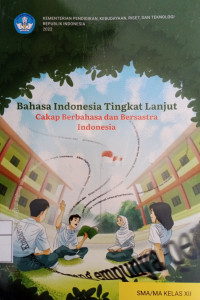 Bahasa Indonesia Tingkat Lanjut Kelas XII