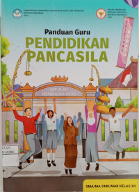 Image of Buku Panduan Guru Pendidikan Pancasila XII