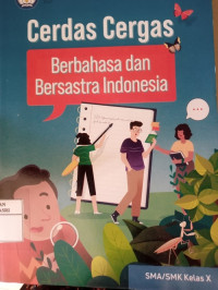 Image of Cerdas Cergas Berbahasa dan Bersastra Indonesia SMA X