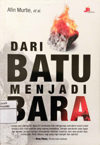 Dari Batu Menjadi Bara