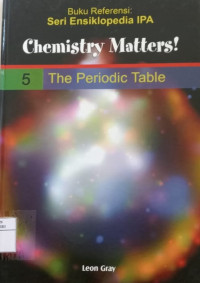 Image of Ensiklopedi IPA Chemistry Matters! 5 ( The Periodic Table )