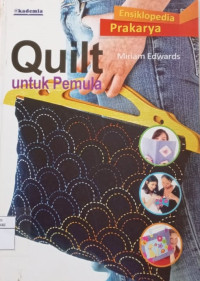Image of Ensiklopedia Prakarya Quilt untuk Pemula