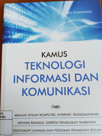 Kamus Teknologi Informasi dan Komunikasi