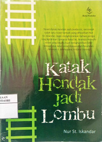 Katak Hendak Jadi Lembu