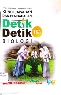 Image of Kunci Jawaban dan Pembahasan Detik - Detik TKA Biologi